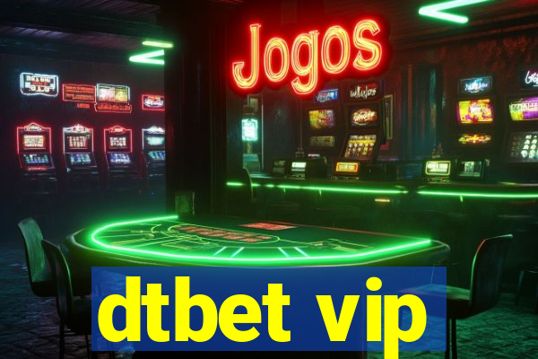 dtbet vip