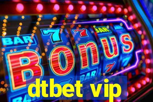 dtbet vip