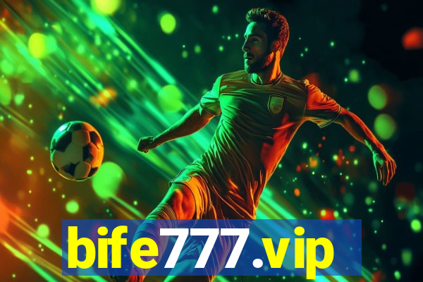 bife777.vip