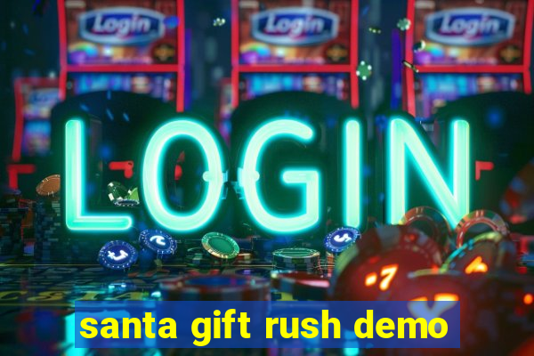 santa gift rush demo