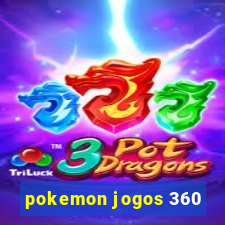 pokemon jogos 360