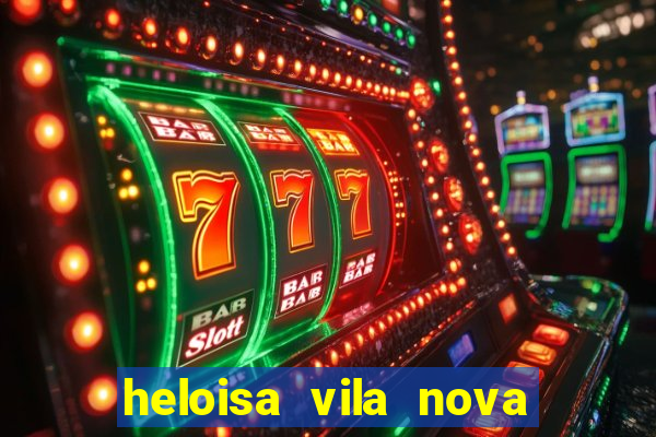 heloisa vila nova namorada de leo stronda