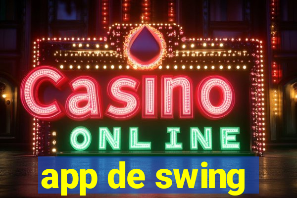 app de swing