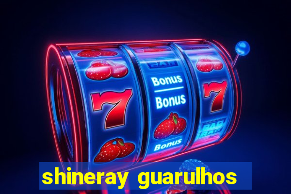 shineray guarulhos