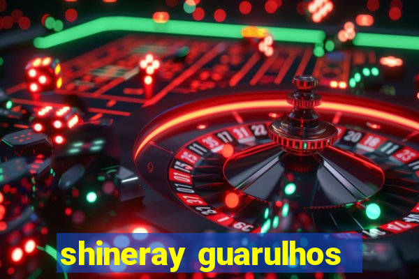 shineray guarulhos