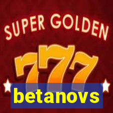 betanovs