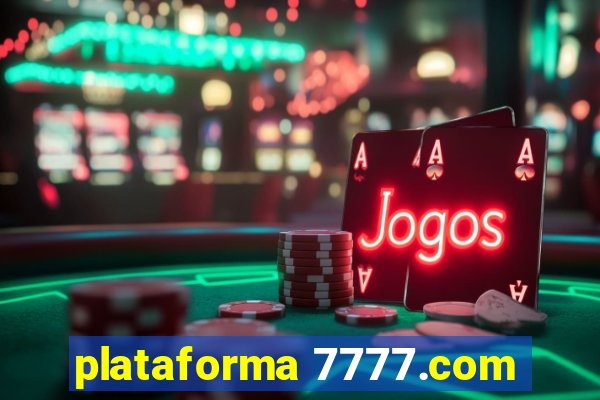 plataforma 7777.com