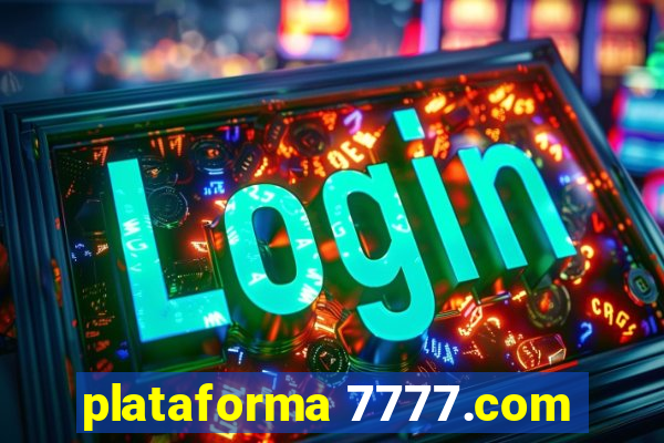 plataforma 7777.com