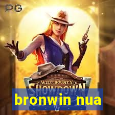 bronwin nua