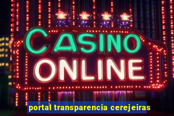 portal transparencia cerejeiras