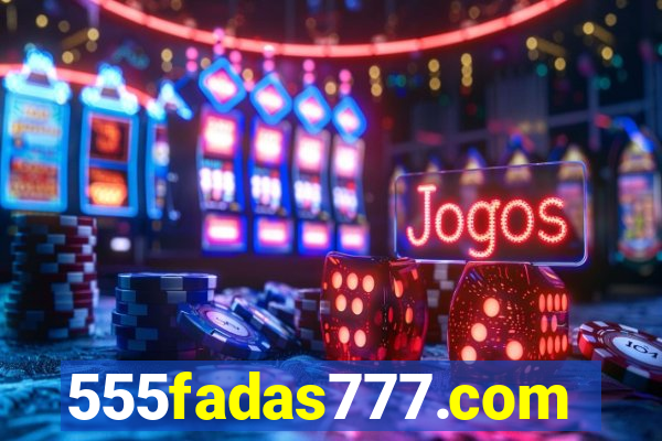 555fadas777.com