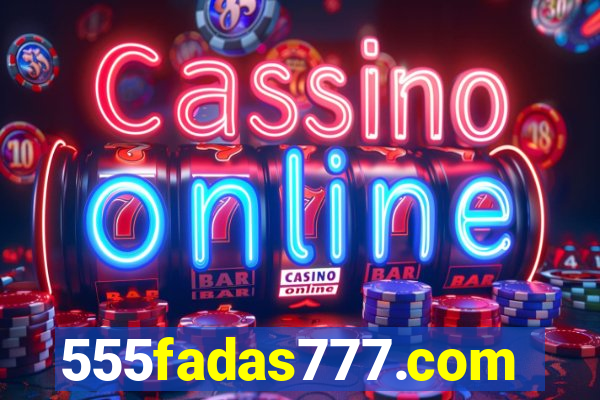 555fadas777.com