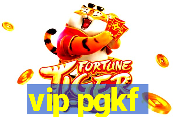 vip pgkf