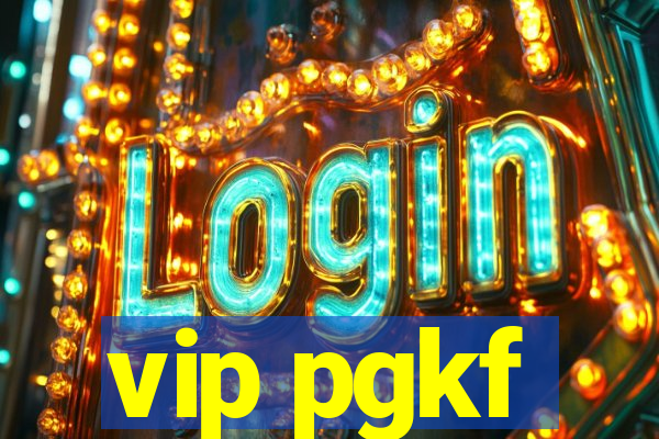 vip pgkf