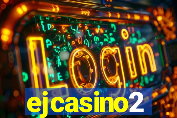 ejcasino2