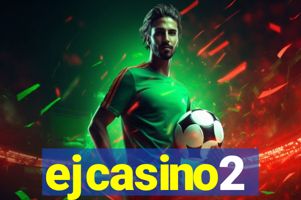 ejcasino2