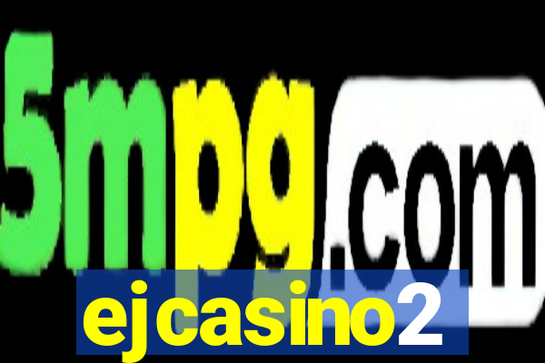 ejcasino2