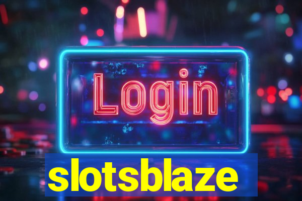 slotsblaze