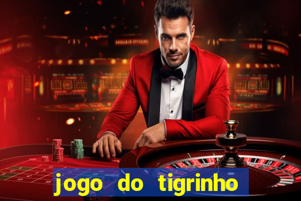 jogo do tigrinho que está pagando agora