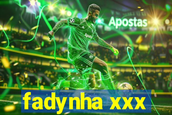 fadynha xxx