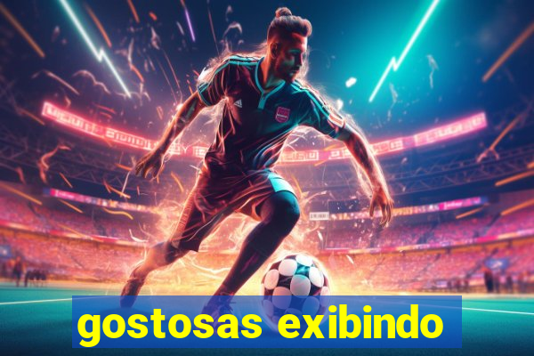 gostosas exibindo