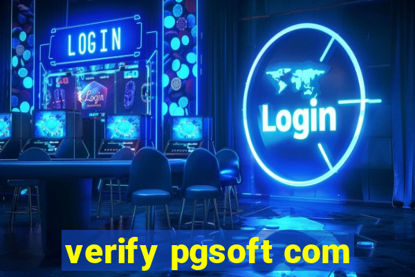 verify pgsoft com