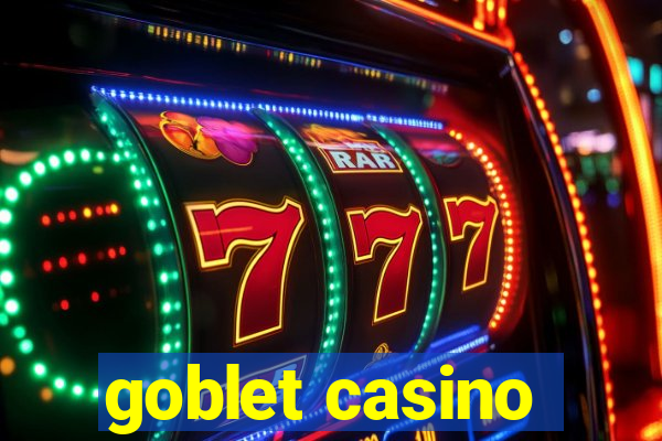 goblet casino