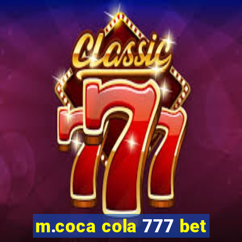 m.coca cola 777 bet