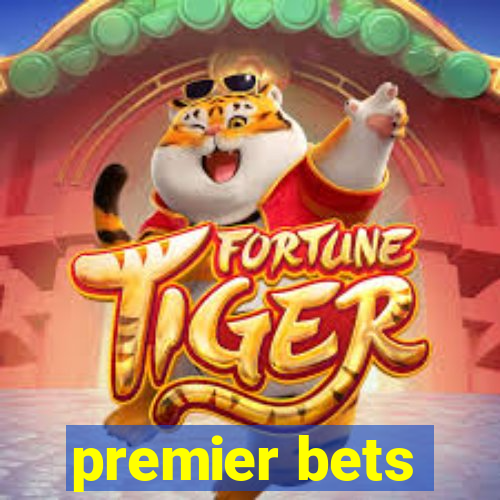 premier bets