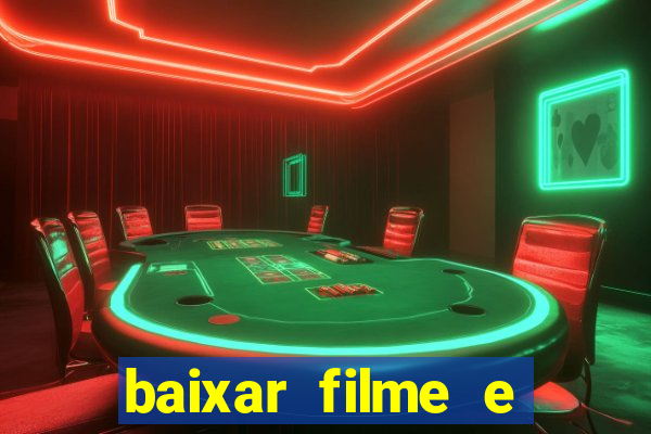 baixar filme e series mp4