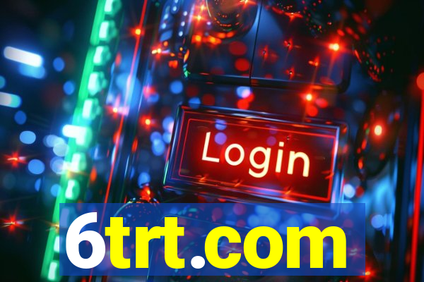 6trt.com