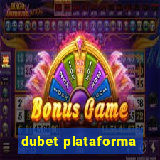 dubet plataforma