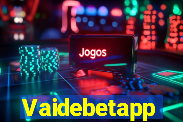 Vaidebetapp