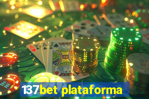 137bet plataforma