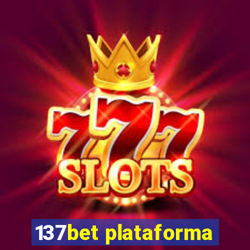 137bet plataforma