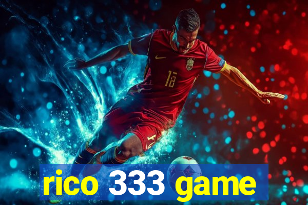 rico 333 game