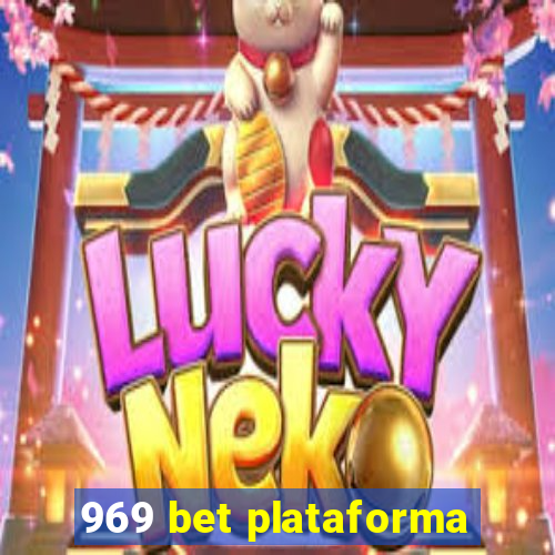 969 bet plataforma