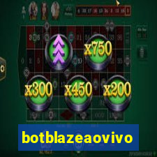 botblazeaovivo