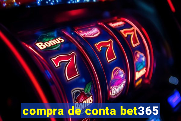 compra de conta bet365