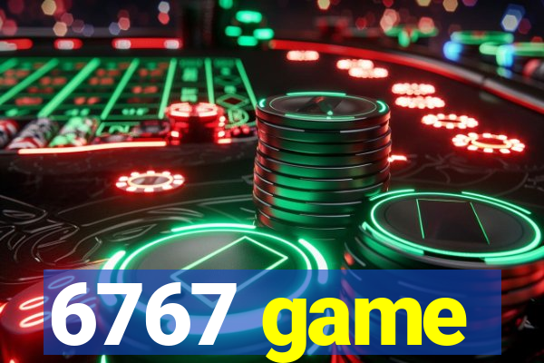 6767 game