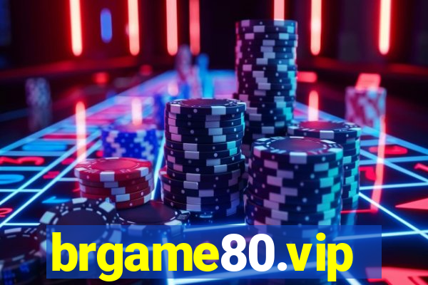 brgame80.vip