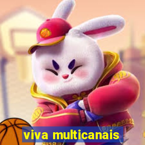 viva multicanais