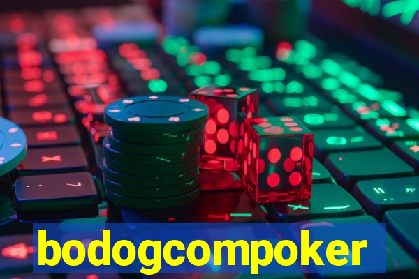 bodogcompoker