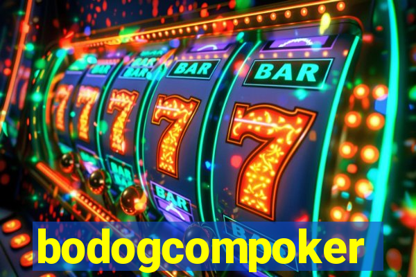 bodogcompoker