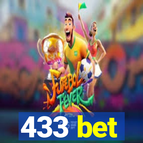 433 bet