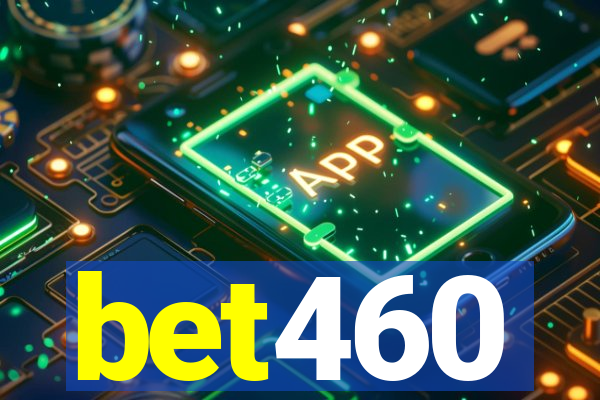 bet460