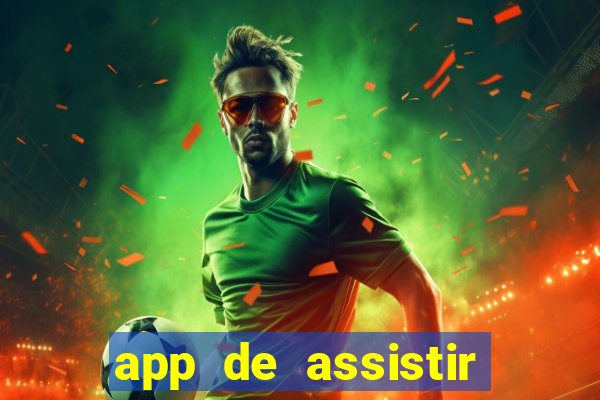 app de assistir jogo ao vivo gratis