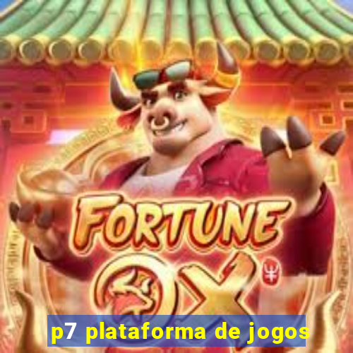 p7 plataforma de jogos