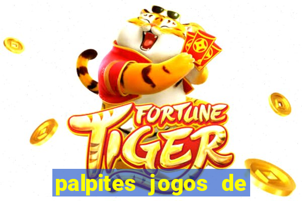 palpites jogos de quarta feira