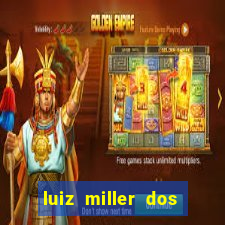 luiz miller dos santos martinho